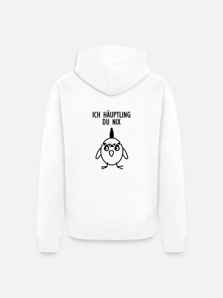 Ich Häuptling - Du nix - Unisex Premium Bio Zip Hoodie - Weiß