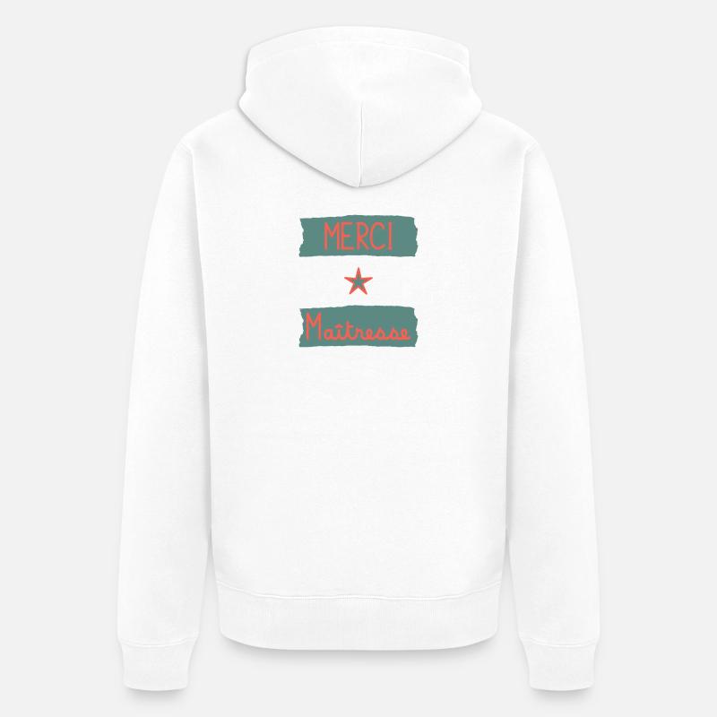 MAÎTRESSE. MERCI. MERCI MAÎTRESSE - Veste à capuche bio Premium Unisexe - blanc