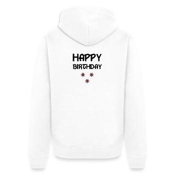 HAPPY BIRTHDAY. HAPPY BIRTHDAY. ANNIVERSARY. - Unisex Premium Organic Zip Hoodie - white - Back - Thijin (182cm)