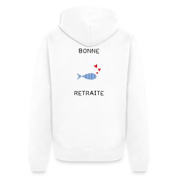 RETRAITE. BONNE RETRAITE. JOYEUSE RETRAITE - Veste à capuche bio Premium Unisexe - blanc - Dos - Thijin (182cm)