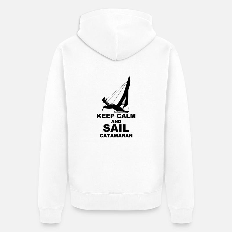 Keep calm and Sail Catamaran - Unisex Premium Bio Zip Hoodie - Weiß