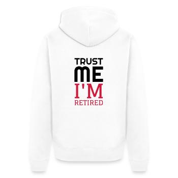 Retirement Retired Ruhestand Retraite Retraitée - Unisex Premium Organic Zip Hoodie - white - Back - Thijin (182cm)