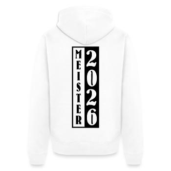 Meister 2026 Meisterschaft - Unisex Premium Bio Zip Hoodie - Weiß - Hinten - Thijin (182cm)