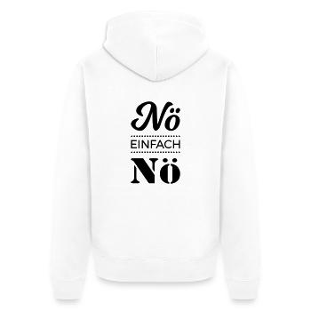 nö einfach nö Spruch Sprüche Statement nein Büro - Unisex Premium Bio Zip Hoodie - Weiß - Hinten - Thijin (182cm)