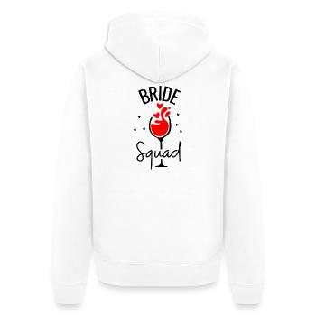 Bride Squad Bachelorette Party - Unisex Premium Organic Zip Hoodie - white - Back - Thijin (182cm)