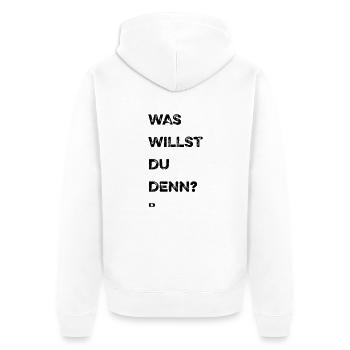 A-205 Was willst du denn - Unisex Premium Bio Zip Hoodie - Weiß - Hinten - Thijin (182cm)