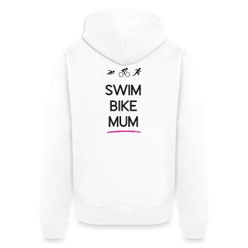 Triathlon – Swim Bike Mum - Veste à capuche bio Premium Unisexe - blanc - Dos - Thijin (182cm)