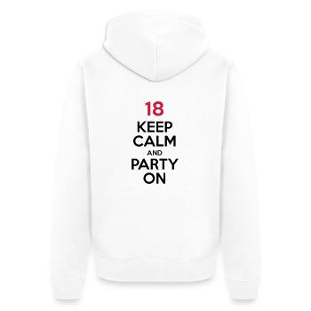18 - Keep Calm and Party On - Unisex Premium Organic Zip Hoodie - white - Back - Thijin (182cm)