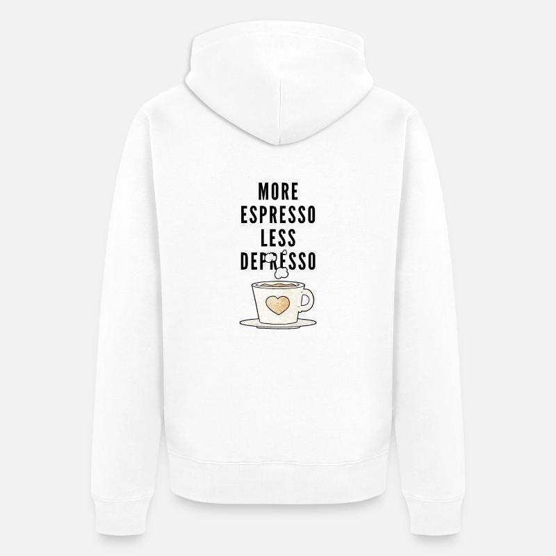 More Espresso less Depresso - Veste à capuche bio Premium Unisexe - blanc