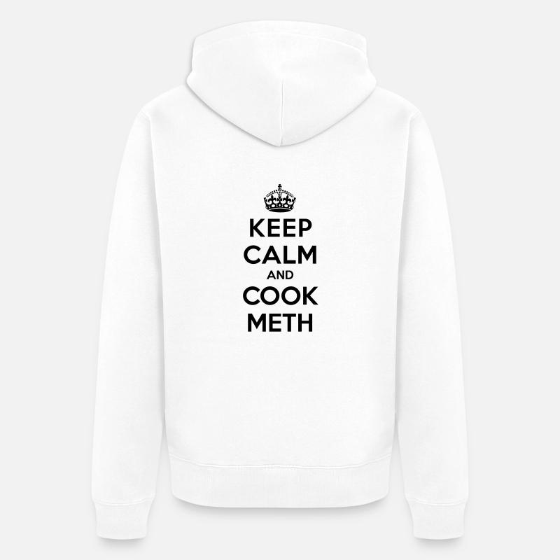 Keep calm and cook meth (Breaking Bad) - Unisex Premium Bio Zip Hoodie - Weiß