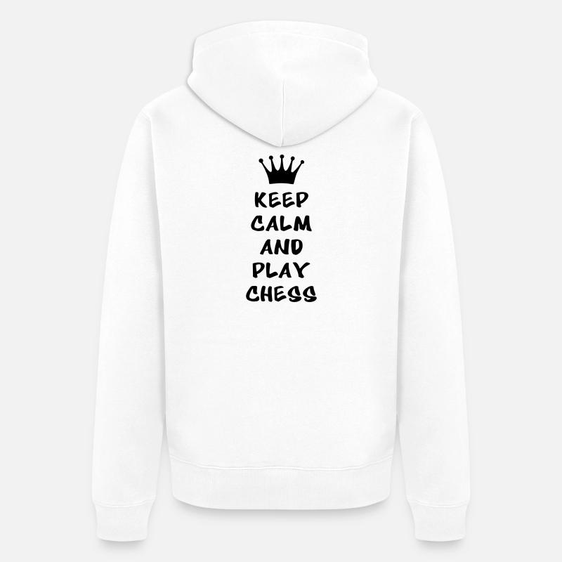KEEP CALM AND PLAY CHESS - Veste à capuche bio Premium Unisexe - blanc
