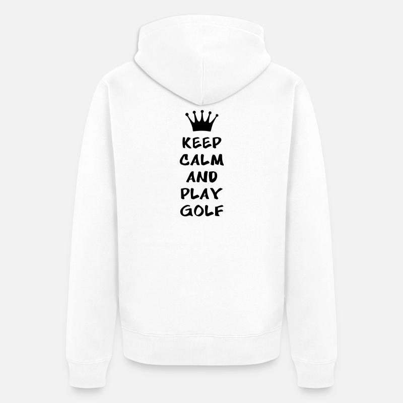 KEEP CALM AND PLAY GOLF - Unisex Premium Bio Zip Hoodie - Weiß