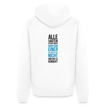 Innovation Spruch neue Wege clever geht nicht - Unisex Premium Bio Zip Hoodie - Weiß - Hinten - Thijin (182cm)