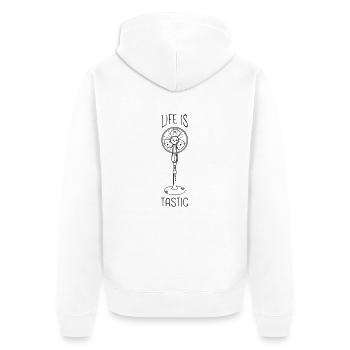Life Is Fan Tastic - Unisex Premium Organic Zip Hoodie - white - Back - Thijin (182cm)