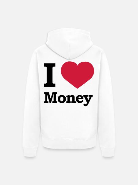 I love Money - Unisex Premium Bio Zip Hoodie - Weiß