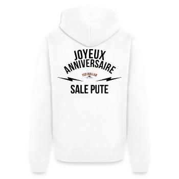 joyeux anniversaire sale pute - Unisex Premium Bio Zip Hoodie - Weiß - Hinten - Thijin (182cm)