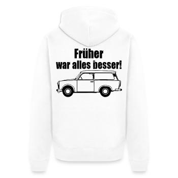  , Trabi , DDR Kult , früher besser (25) - Unisex Premium Bio Zip Hoodie - Weiß - Hinten - Thijin (182cm)