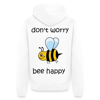 don't worry be happy, bee happy, happy bee - Unisex Premium Organic Zip Hoodie - white - Back - Thijin (182cm)