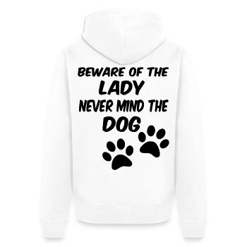 Faites attention à la dame pas au chien, aux chiens femme * - Veste à capuche bio Premium Unisexe - blanc - Dos - Thijin (182cm)