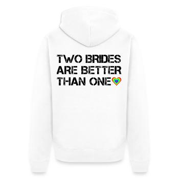Two brides are better than one - Unisex Premium Organic Zip Hoodie - white - Back - Thijin (182cm)