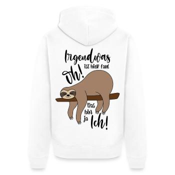 Faultier Irgendwas ist hier faul - Unisex Premium Bio Zip Hoodie - Weiß - Hinten - Thijin (182cm)