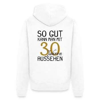 30 Geburtstag - Unisex Premium Bio Zip Hoodie - Weiß - Hinten - Thijin (182cm)