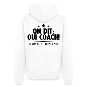 On Dit Ouii Coach Humour Coaching Sportif Cadeau - Veste à capuche bio Premium Unisexe - blanc - Dos - Thijin (182cm)