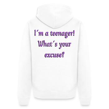 Teenager, Was ist deine Entschuldigung, Teenager sind Teenager - Unisex Premium Bio Zip Hoodie - Weiß - Hinten - Thijin (182cm)