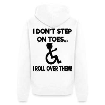 Ich werde nicht auf meinen Füßen stehen. Humor im Rollstuhl * - Unisex Premium Bio Zip Hoodie - Weiß - Hinten - Thijin (182cm)