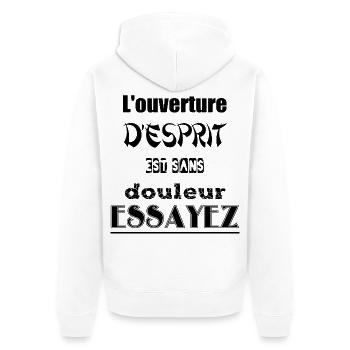 L'ouverture de la pensée est sans douleur - Veste à capuche bio Premium Unisexe - blanc - Dos - Thijin (182cm)
