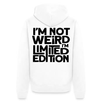 Je ne suis pas bizarre, je suis une édition limitée # - Veste à capuche bio Premium Unisexe - blanc - Dos - Thijin (182cm)