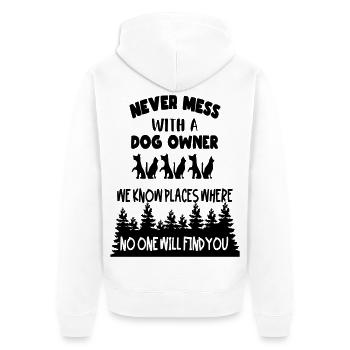Never challenge a dog owner! * - Unisex Premium Organic Zip Hoodie - white - Back - Thijin (182cm)