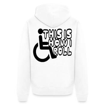 So rolle ich mich in meinem Rollstuhl * - Unisex Premium Bio Zip Hoodie - Weiß - Hinten - Thijin (182cm)