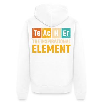 Teacher The Inspirational Element Teacher - Unisex Premium Organic Zip Hoodie - white - Back - Thijin (182cm)