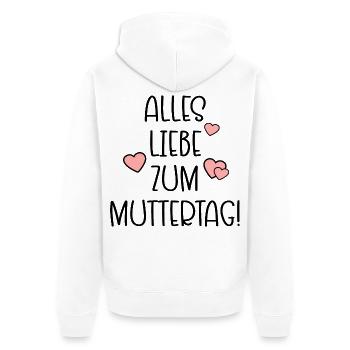 Alles Liebe zum Muttertag - MUTTERTAGSSPRÜCHE - Unisex Premium Bio Zip Hoodie - Weiß - Hinten - Thijin (182cm)
