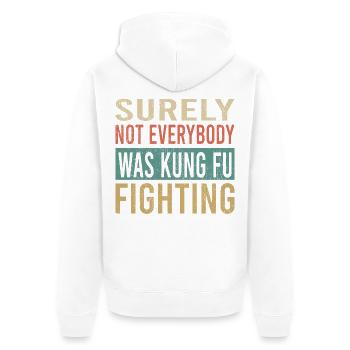 Kung Fu Fighting Quote Typography - Unisex Premium Organic Zip Hoodie - white - Back - Thijin (182cm)