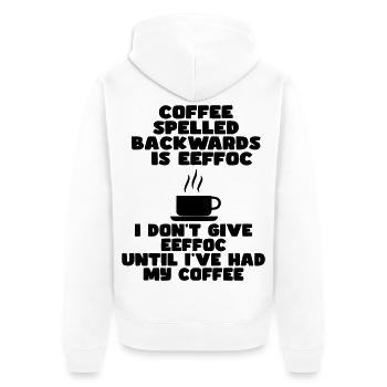 Zuerst Kaffee, bevor ich in den Tag starte* - Unisex Premium Bio Zip Hoodie - Weiß - Hinten - Thijin (182cm)