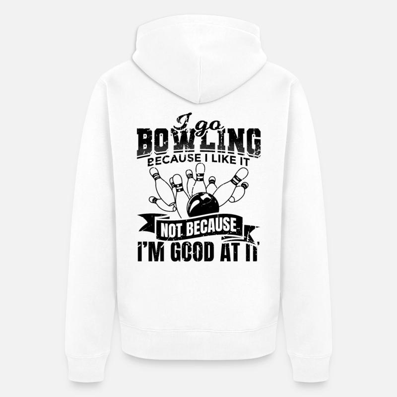 Drôle de slogan de bowling - Veste à capuche bio Premium Unisexe - blanc
