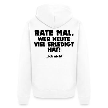 Je ne me soucie pas des dictons drôles - Veste à capuche bio Premium Unisexe - blanc - Dos - Thijin (182cm)