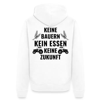 Keine Bauern - Kein Essen - Keine Zukunft - Unisex Premium Bio Zip Hoodie - Weiß - Hinten - Thijin (182cm)