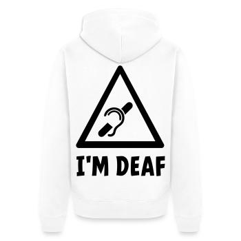 I'm deaf. Deaf, hard of hearing, deafness. - Unisex Premium Organic Zip Hoodie - white - Back - Thijin (182cm)