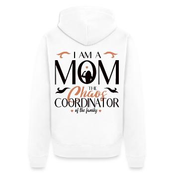 Je suis une mère – coordinatrice du chaos de la famille - Veste à capuche bio Premium Unisexe - blanc - Dos - Thijin (182cm)