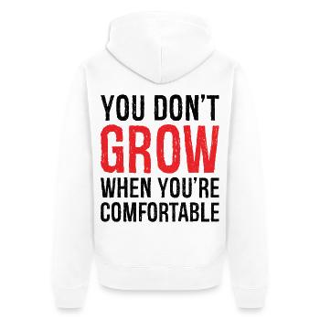you don't grow when you're comfortable shirt - Veste à capuche bio Premium Unisexe - blanc - Dos - Thijin (182cm)