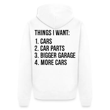 Dinge, die ich will Autos Autoteile größere Garage Autos - Unisex Premium Bio Zip Hoodie - Weiß - Hinten - Thijin (182cm)