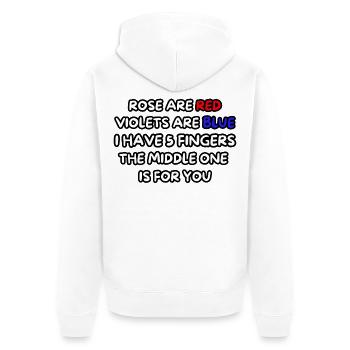 Rosa ist rot, Veilchen ist blau... Humor, Spaß # - Unisex Premium Bio Zip Hoodie - Weiß - Hinten - Thijin (182cm)