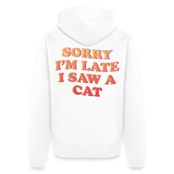 Désolé, je suis en retard - Déclaration amusante de chat - Veste à capuche bio Premium Unisexe - blanc - Dos - Thijin (182cm)