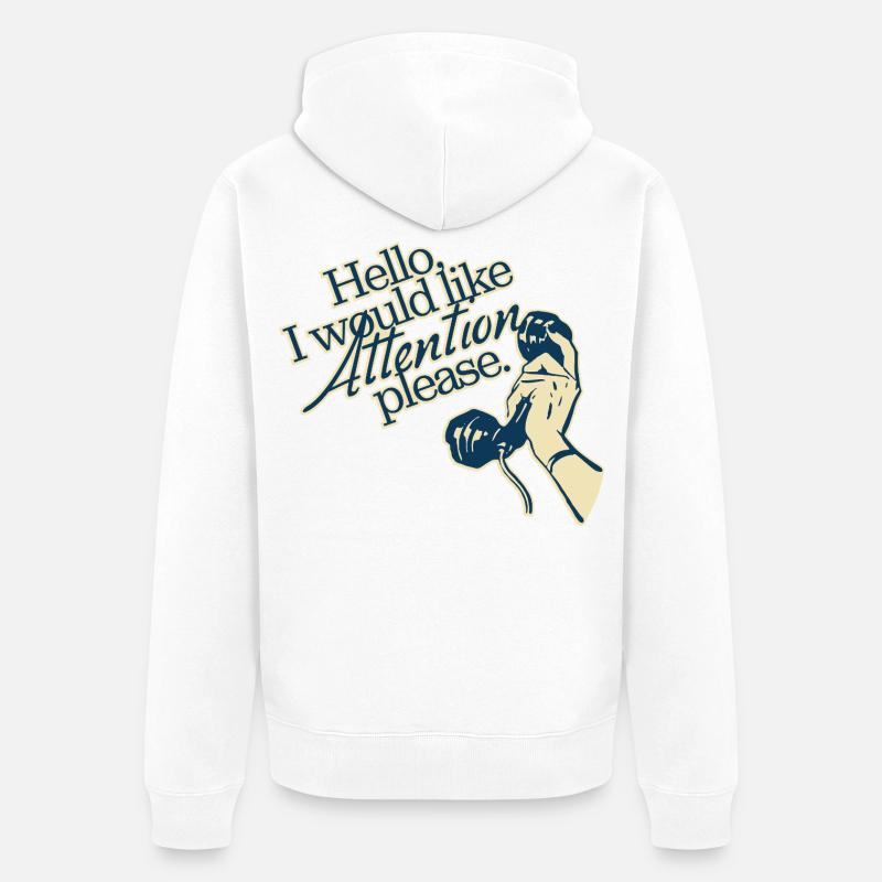 Hello, I Need Attention – Retro Statement - Unisex Premium Bio Zip Hoodie - Weiß
