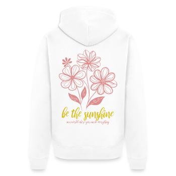 Blumen - Frühling - Be the sunshine - Spruch - Unisex Premium Bio Zip Hoodie - Weiß - Hinten - Thijin (182cm)