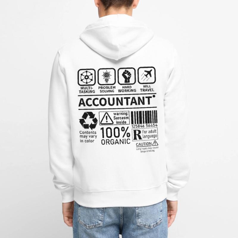Accountant Multi Tasking Problem Solving Hard Work Unisex Premium Organic Zip Hoodie