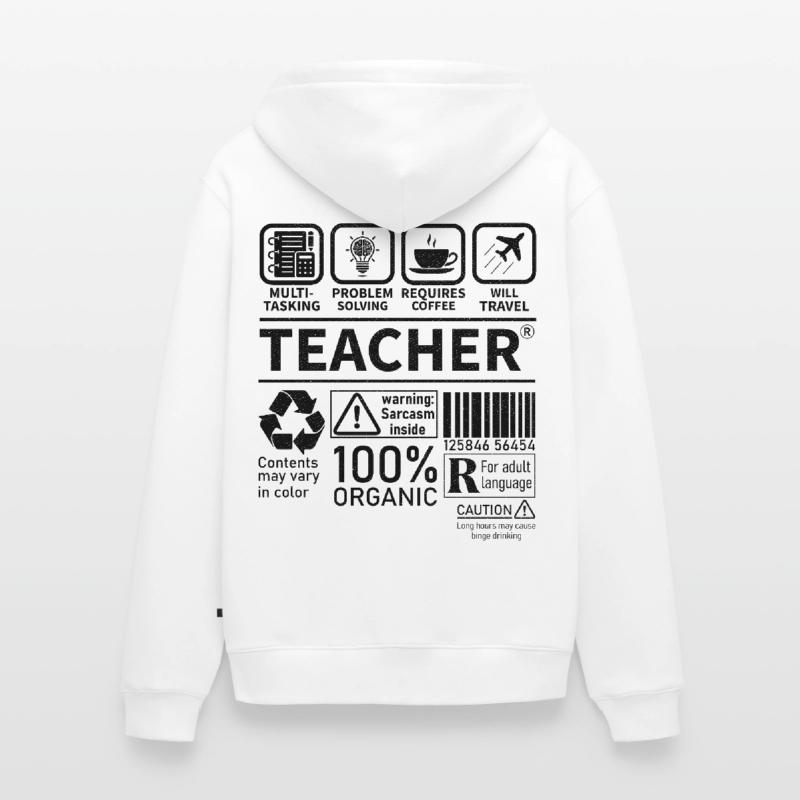 Teacher multi tasking problem solving requires Unisex Premium Organic Zip Hoodie